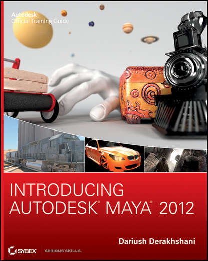 Dariush Derakhshani — Introducing Autodesk Maya 2012