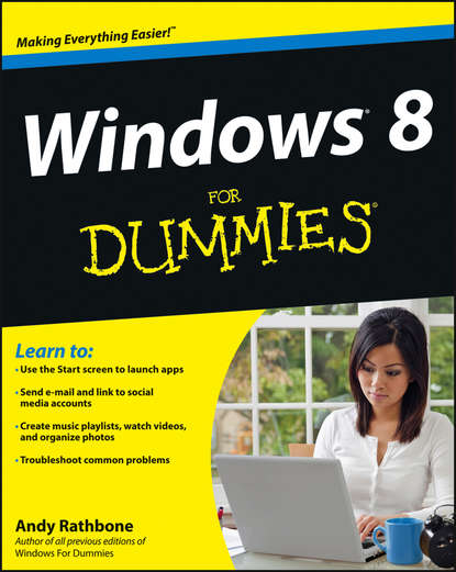 Andy  Rathbone - Windows 8 For Dummies