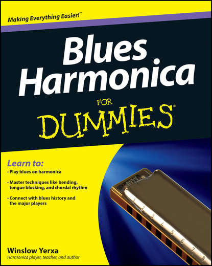 Winslow  Yerxa - Blues Harmonica For Dummies