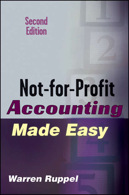 Not-for-Profit Accounting Made Easy - Warren  Ruppel