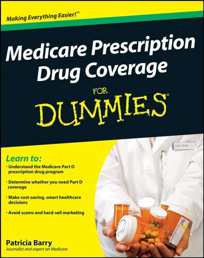 Patricia  Barry - Medicare Prescription Drug Coverage For Dummies