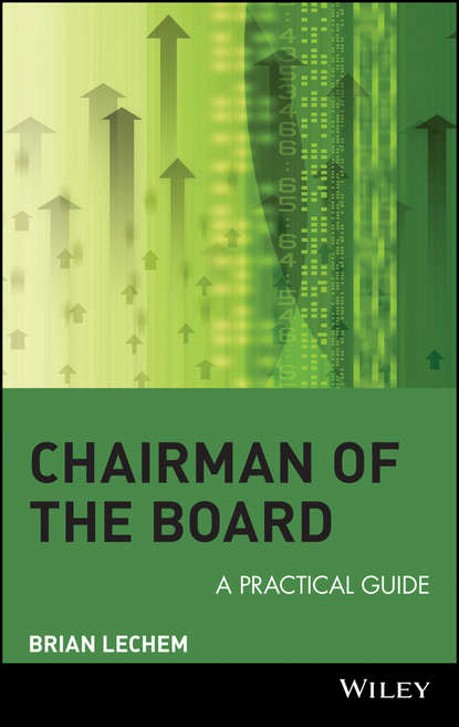 Brian  Lechem - Chairman of the Board. A Practical Guide