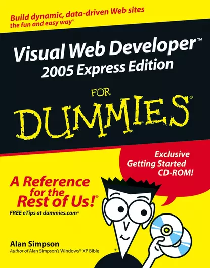 Обложка книги Visual Web Developer 2005 Express Edition For Dummies, Alan  Simpson