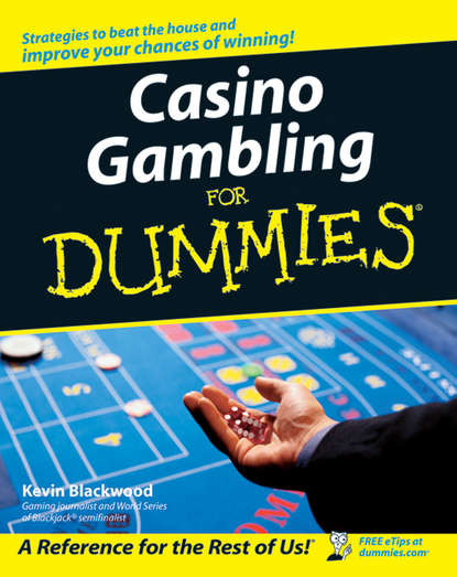 Casino Gambling For Dummies - Kevin  Blackwood