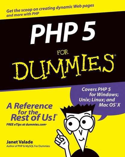 Janet  Valade - PHP 5 For Dummies