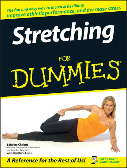 Stretching For Dummies - LaReine  Chabut