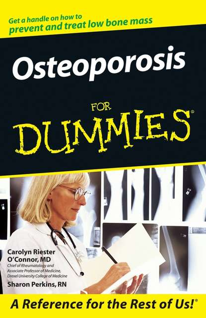 Sharon  Perkins - Osteoporosis For Dummies