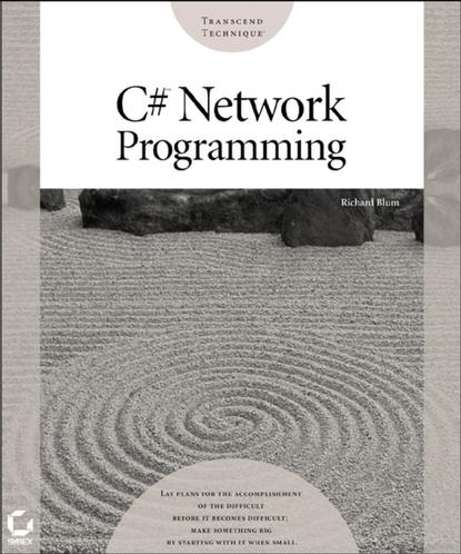 Richard Blum - C# Network Programming
