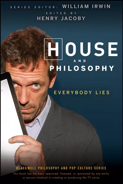 Обложка книги House and Philosophy. Everybody Lies, William  Irwin