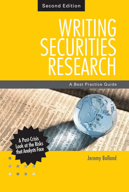 Writing Securities Research. A Best Practice Guide (Jeremy  Bolland). 