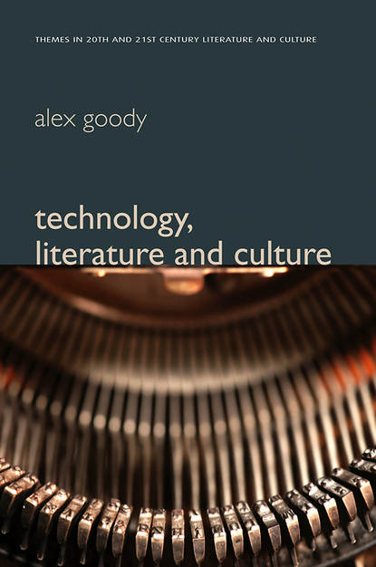 Alex  Goody - Technology, Literature and Culture