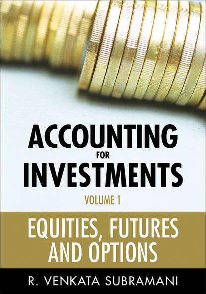 R. Subramani Venkata - Accounting for Investments, Equities, Futures and Options