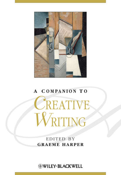 Graeme  Harper - A Companion to Creative Writing