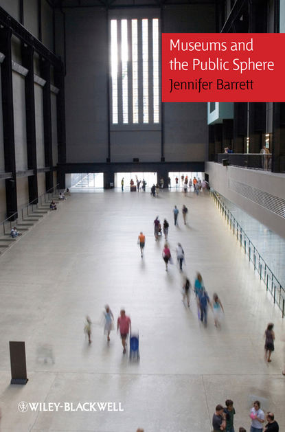 Jennifer  Barrett - Museums and the Public Sphere