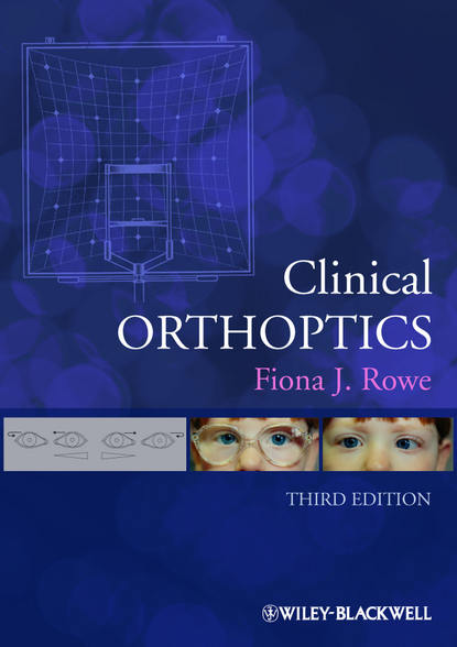 Clinical Orthoptics - Fiona Rowe J.
