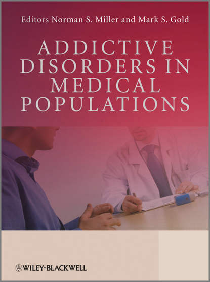 Gold Mark S. - Addictive Disorders in Medical Populations