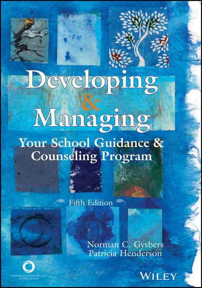 Developing and Managing Your School Guidance and Counseling Program (Gysbers Norman C.). 