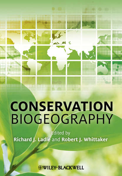 Conservation Biogeography (Ladle Richard). 