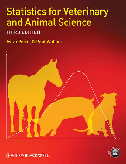 Statistics for Veterinary and Animal Science