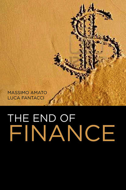 The End of Finance (Amato Massimo). 