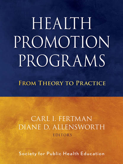 

Health Promotion Programs. From Theory to Practice