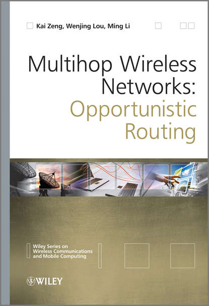 Ming  Li - Multihop Wireless Networks