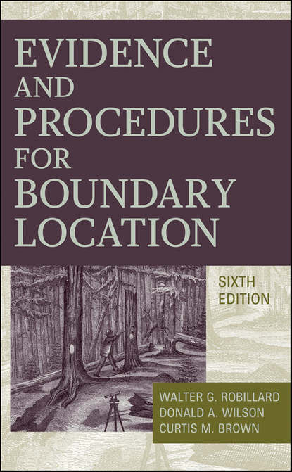 Walter G. Robillard — Evidence and Procedures for Boundary Location