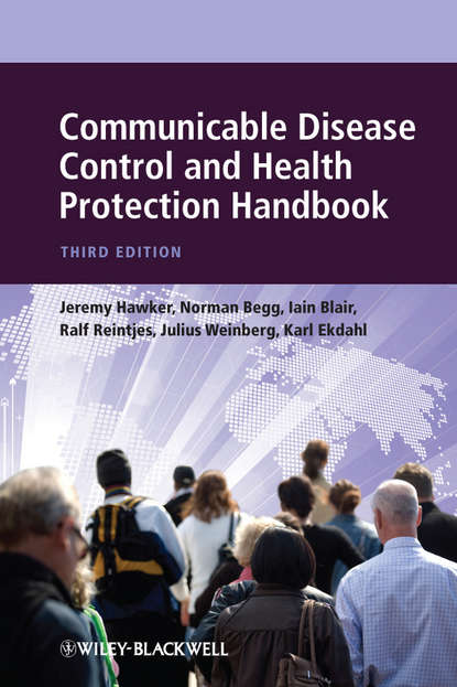 

Communicable Disease Control and Health Protection Handbook