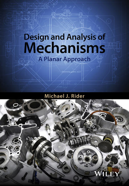 Michael J. Rider - Design and Analysis of Mechanisms