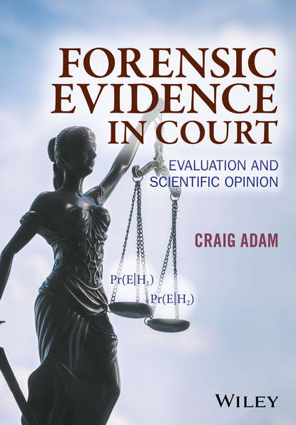 Craig Adam — Forensic Evidence in Court