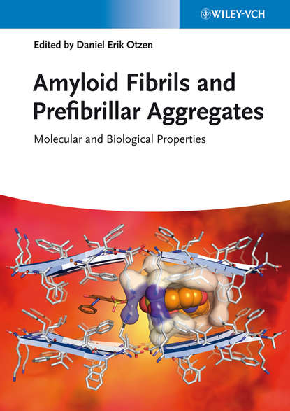 Группа авторов - Amyloid Fibrils and Prefibrillar Aggregates