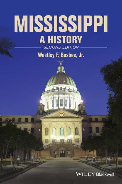 Westley F. Busbee - Mississippi. A History