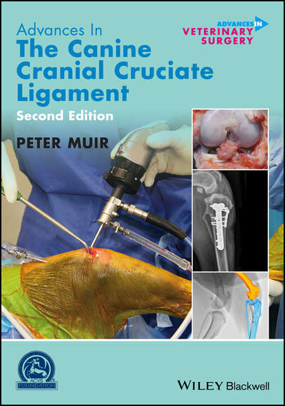 Peter Muir - Advances in the Canine Cranial Cruciate Ligament