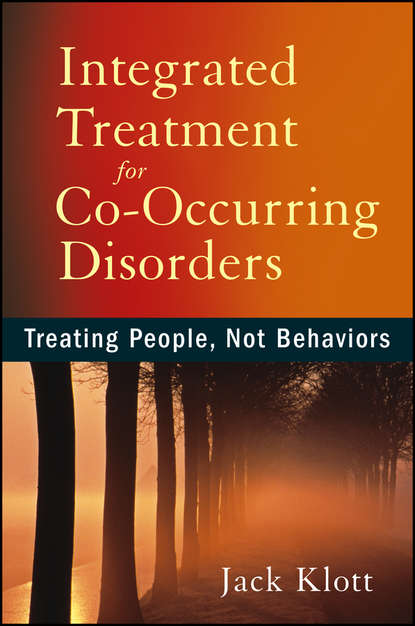 Integrated Treatment for Co-Occurring Disorders - Jack Klott