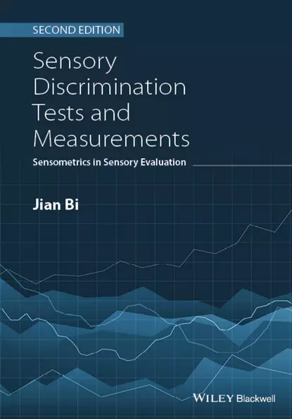 Обложка книги Sensory Discrimination Tests and Measurements, Jian Bi