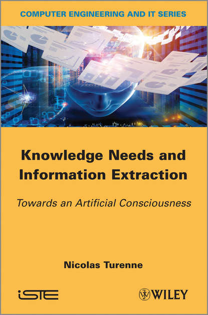 Nicolas Turenne - Knowledge Needs and Information Extraction