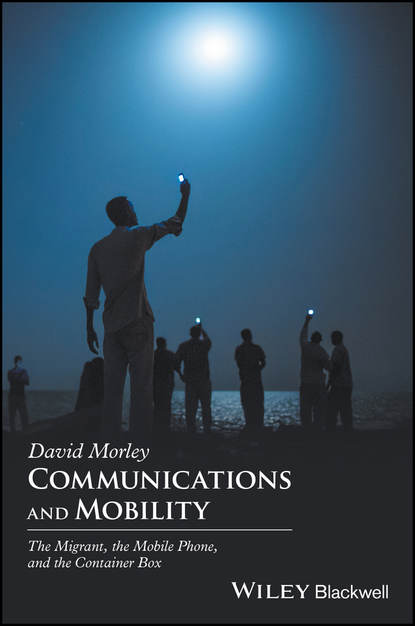 Communications and Mobility - David  Morley