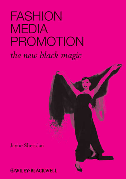 Fashion, Media, Promotion (Jayne Sheridan). 