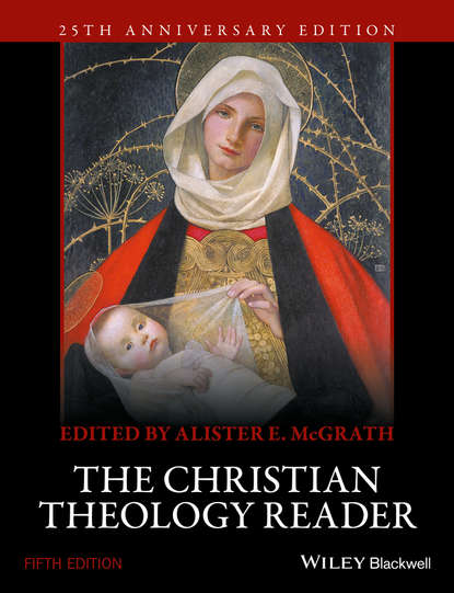 Alister E. McGrath - The Christian Theology Reader