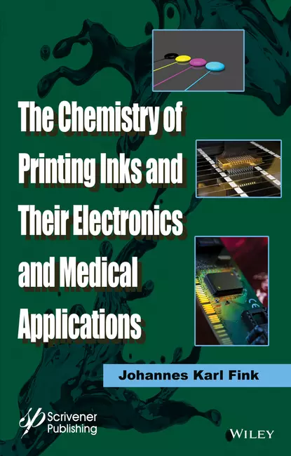 Обложка книги The Chemistry of Printing Inks and Their Electronics and Medical Applications, Johannes Karl Fink