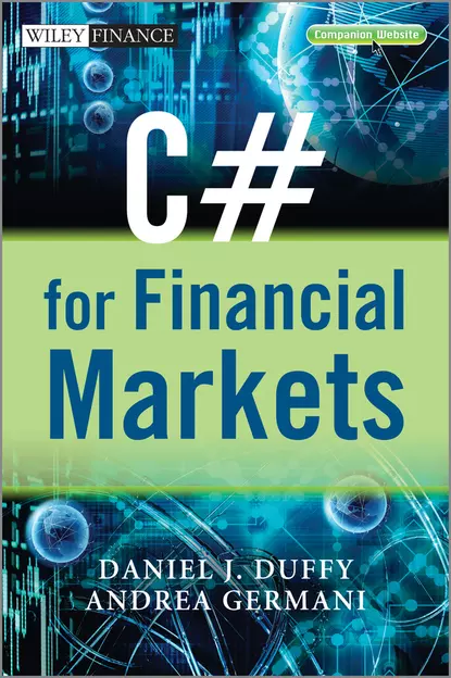 Обложка книги C# for Financial Markets, Daniel J. Duffy