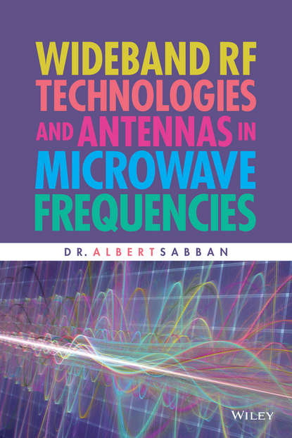 Wideband RF Technologies and Antennas in Microwave Frequencies