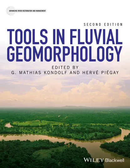 Обложка книги Tools in Fluvial Geomorphology, Hervé Piégay