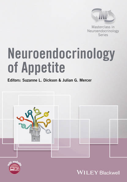 Neuroendocrinology of Appetite - Группа авторов