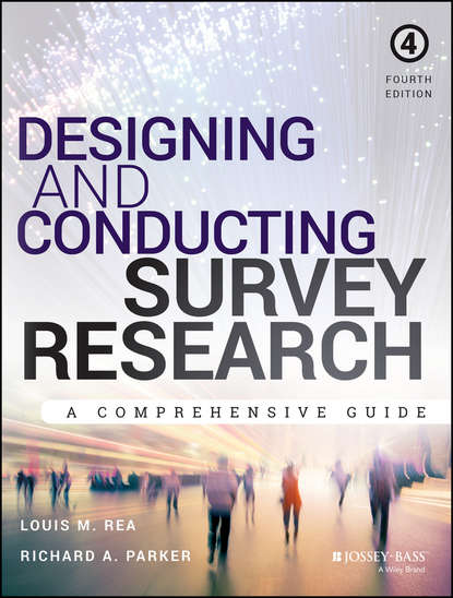 Louis M. Rea - Designing and Conducting Survey Research