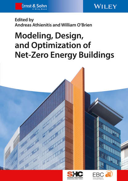 Группа авторов - Modeling, Design, and Optimization of Net-Zero Energy Buildings