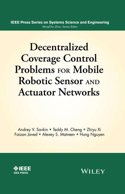 Decentralized Coverage Control Problems For Mobile Robotic Sensor and Actuator Networks - Hung Nguyen Q.