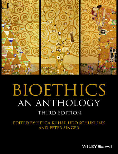 

Bioethics. An Anthology