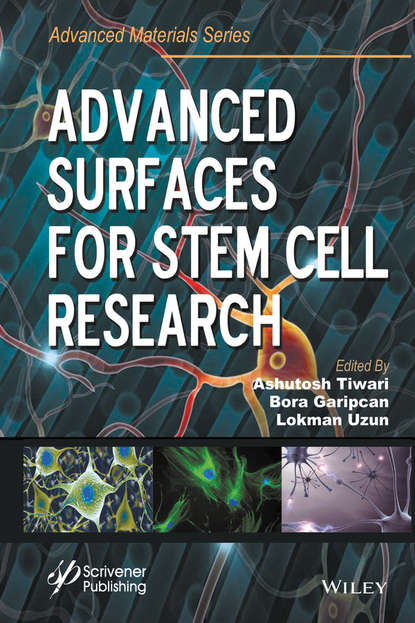 Advanced Surfaces for Stem Cell Research - Группа авторов