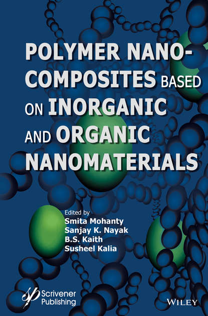 Группа авторов - Polymer Nanocomposites based on Inorganic and Organic Nanomaterials